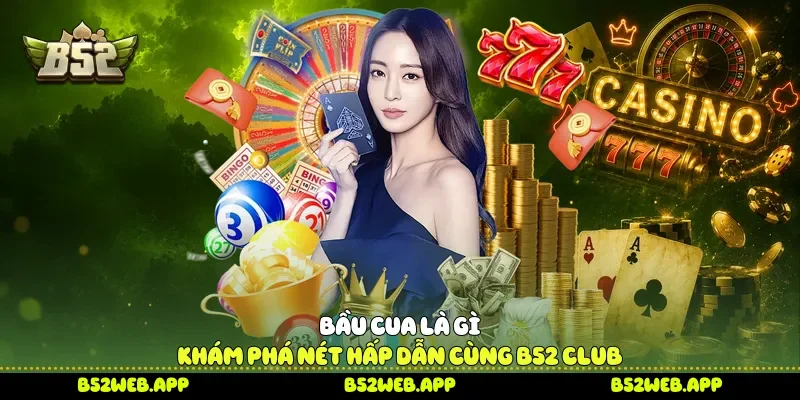 Bầu cua là gì