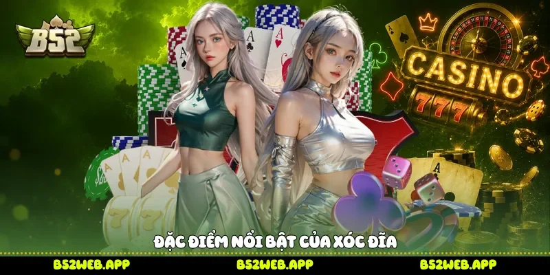 Đặc điểm nổi bật của xóc đĩa