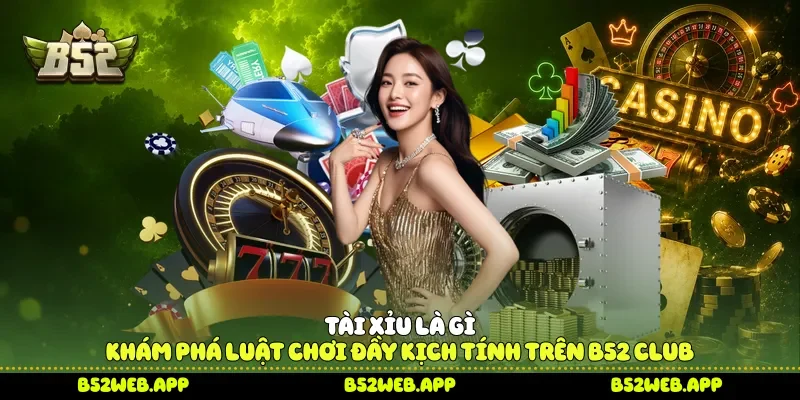 Tài xỉu là gì