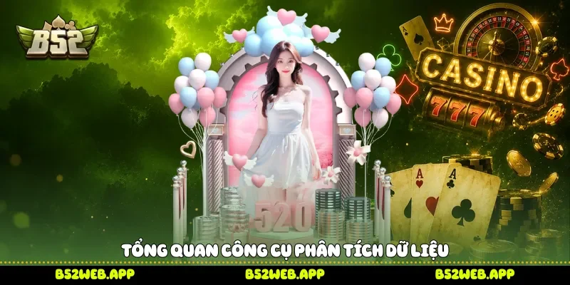 Tổng quan công cụ phân tích dữ liệu