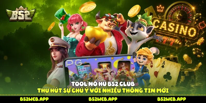 Tool nổ hũ
